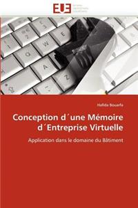 Conception d''une M?moire d''entreprise Virtuelle