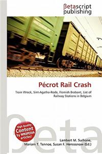 P Crot Rail Crash