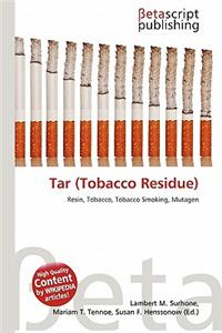 Tar (Tobacco Residue)