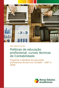 Politicas de educação profissional