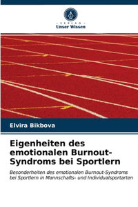 Eigenheiten des emotionalen Burnout-Syndroms bei Sportlern