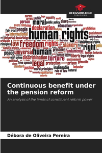 Continuous benefit under the pension reform