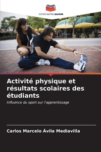 Activité physique et résultats scolaires des étudiants