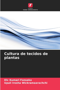 Cultura de tecidos de plantas