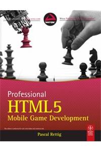 Professional Html5 Mobile Game Development