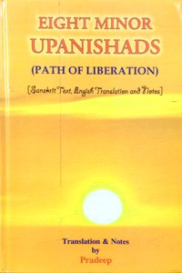 Eight Minor Upanishads: Path of Liberation