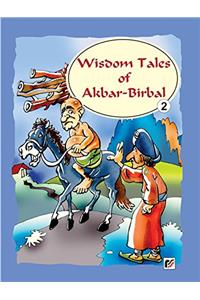 Together With Wisdom Tales of Akbar - Birbal - 2