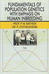 Fundamentals Of Population Genetics With Emphasis On Human Inbreeding