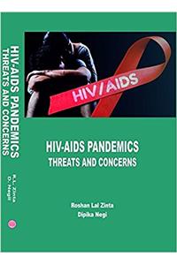 HIV-AIDS Pendemics threats and concerns