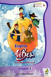 Eupheus Learning English Vibes Coursebook Class 8