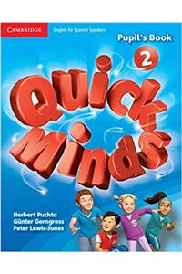Quick Minds Level 2 Pupil's Book with Online Interactive Activities Spanish Edition