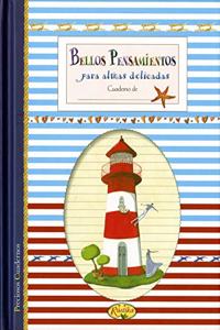 Bellos pensamientos para almas delicadas (Spanish Edition)
