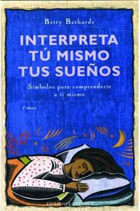 Interpreta Tu Mismo Tus Sueños