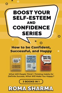 Boost Your Self-Esteem and Confidence Series