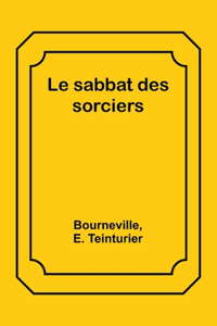 Le sabbat des sorciers