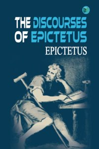 The Discourses of Epictetus