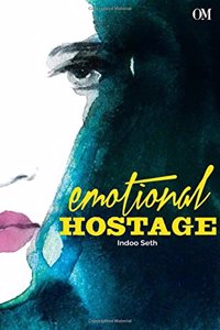 Emotional Hostage