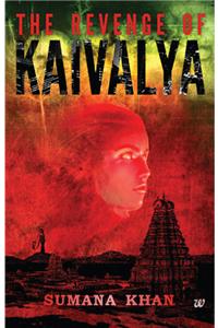 The Revenge Of Kaivalya