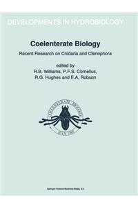 Coelenterate Biology: Recent Research on Cnidaria and Ctenophora