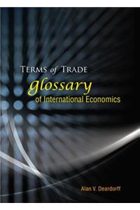 Terms of Trade: Glossary of International Economics