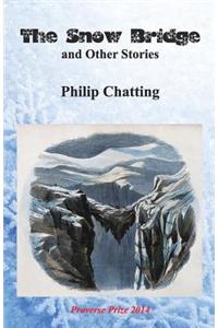 Snow Bridge and Other Stories
