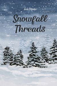 Snowfall Threads