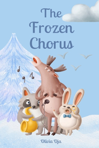 The Frozen Chorus