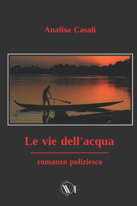 Vie Dell'acqua