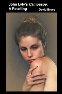 John Lyly's Campaspe