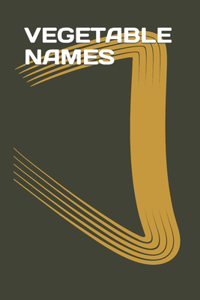 Vegetable Names