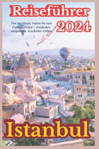 Istanbul Reiseführer 2024