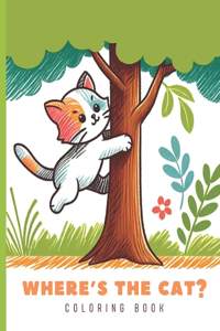 Where's the cat? Cartoon Coloring Book for Kids, Pet Activity Book