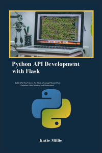 Python API Development with Flask