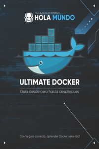 Ultimate Docker