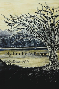 My Brother's Keeper