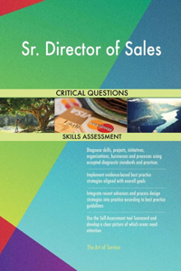 Sr. Director of Sales Critical Questions Skills Assessment