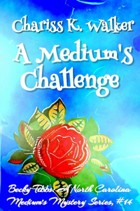 Medium's Challenge