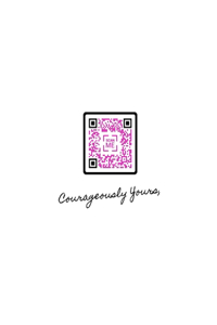 Courageously Yours