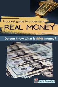 pocket to guide to understand REAL MONEY: Do you know what is real money?