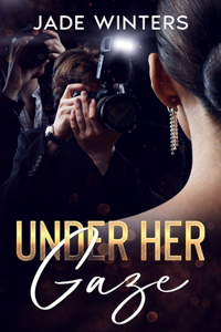 Under Her Gaze