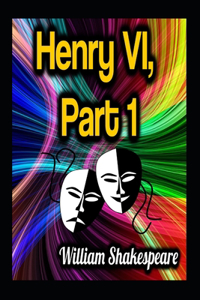 King Henry the Sixth, Part 1