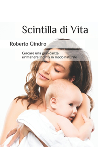 Scintilla di Vita