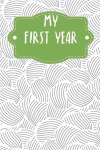 My First Year