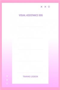 Visual Assistance Dog Training Logbook