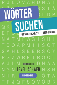 Wörter suchen - 100 Wortsuchrätsel Großdruck - Level