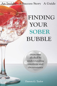 Finding Your Sober Bubble