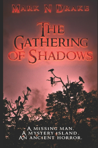 The Gathering of Shadows
