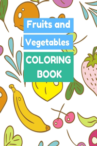 Fruits and Vegetables COLORING BOOK