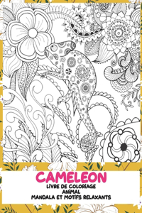 Livre de coloriage - Mandala et motifs relaxants - Animal - Caméléon