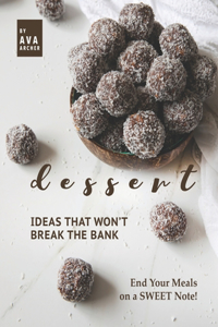 Dessert Ideas that Won't Break the Bank